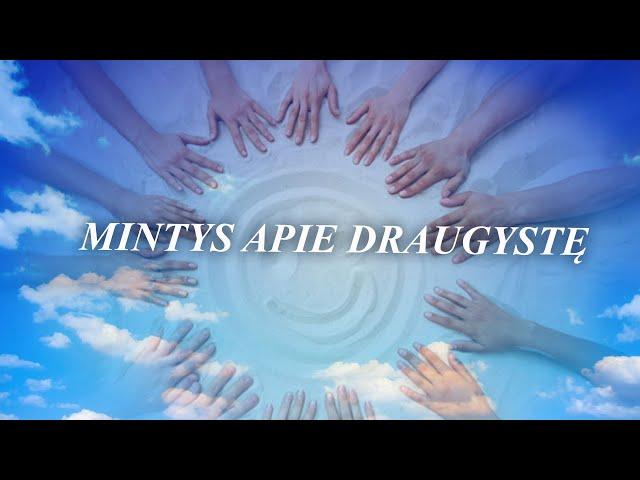 Mintys apie draugystę