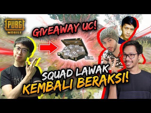 GIVEAWAY UC!! SQUAD LAWAK KEMBALI BERAKSI! - PUBG Mobile Indonesia