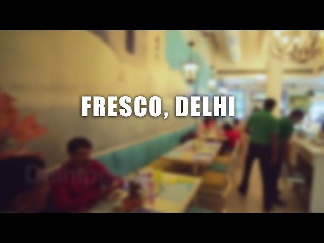 FresCo, Delhi | The DelhiPedia