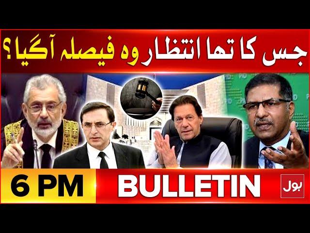 Article 63 A Case | Big Decision | BOL News Bulletin At 6 PM | PTI in Trouble | Big Statement