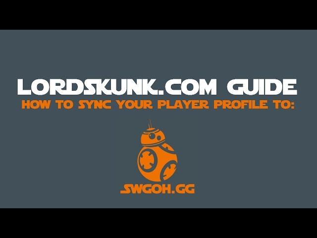 How to Sync Your Player Profile to SWGOH.GG | Star Wars: Galaxy of Heroes