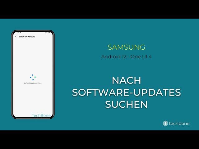 Nach Software-Updates suchen - Samsung [Android 12 - One UI 4]