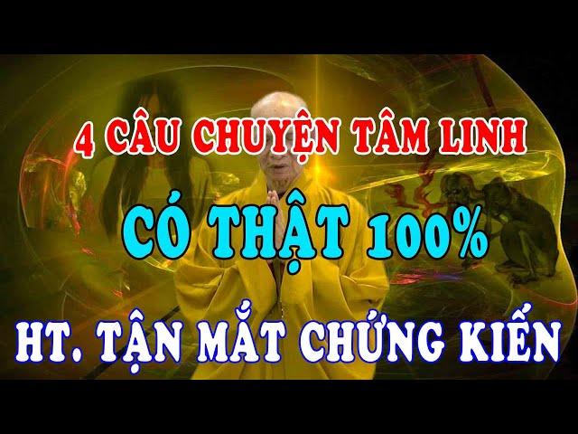 HT Giác Hạnh tận mắt chứng kiến 4 Câu Chuyện Tâm Linh Có Thật 100% - Thích Giác Hạnh 2021 Mới Nhất