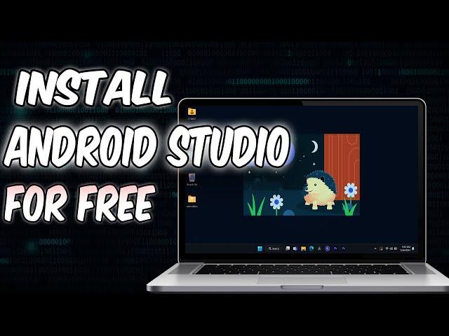 How to install Android Studio on Windows 10 Or 11 [2024] Best Method.