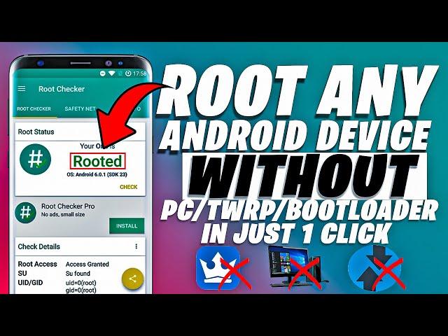 ROOT Any Android Device In Just 1 Click Without PC NO TWRP NO BOOTLOADER - New ROOTING App 2020