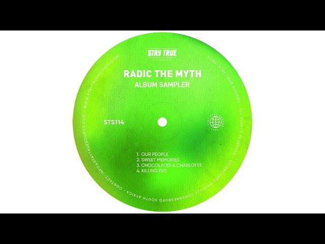 Radic The Myth - Our People