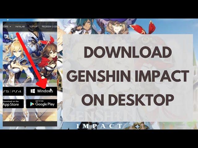 How to Download Genshin Impact on Windows 10  [PC / Laptop] 2021