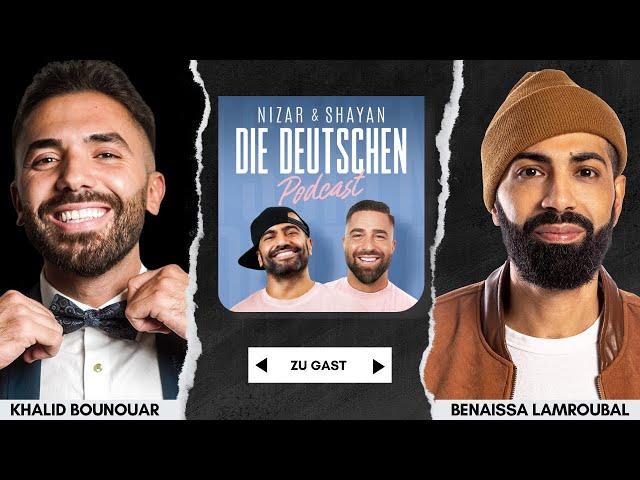 Khalid & Benaissa | Deutschland repräsentiert uns falsch… | #413 Nizar & Shayan Podcast