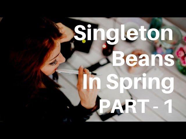 Spring Singleton Beans (Easy Explanation) Part 1