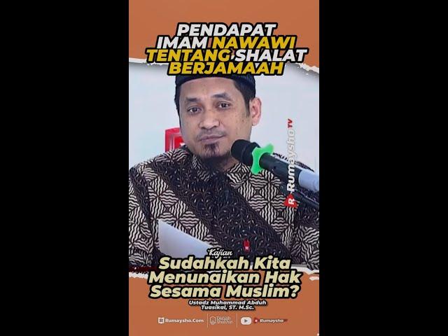 Pendapat Imam Nawawi tentang Shalat Berjama'ah - Rumaysho TV