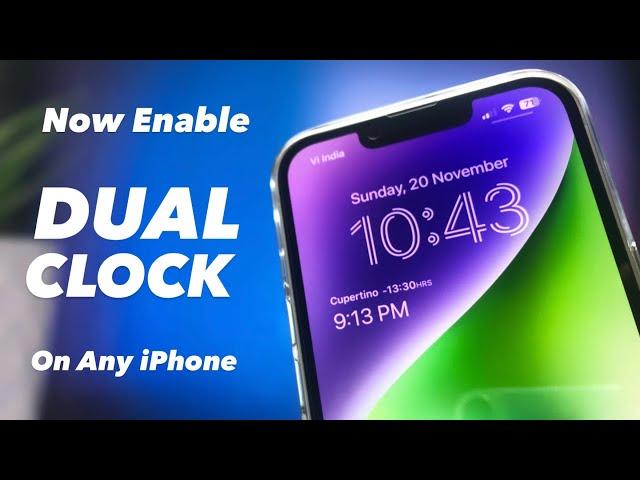 How to Enable Dual Clock on any iPhone Lockscreen [iOS 16]