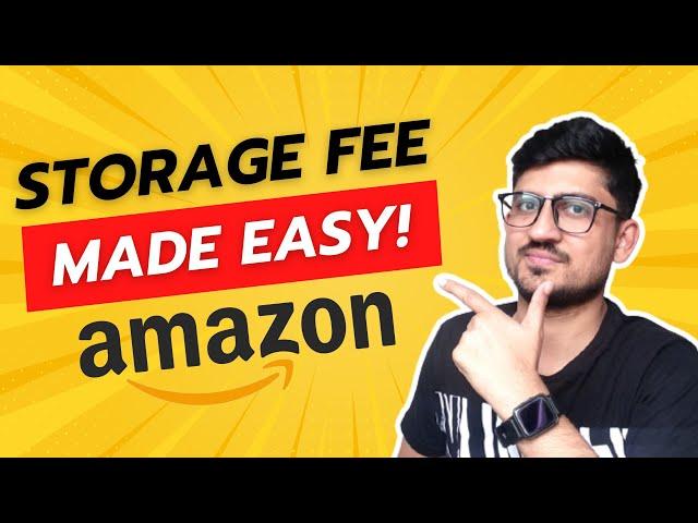 How Much Amazon Charge For Storage | How To Calculate Amazon FBA Storage Fee Properly