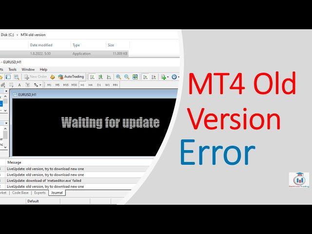 MT4 Old Version Error - How to Fix Old Version