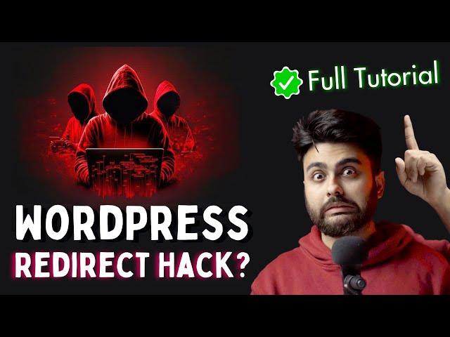 Quickly Fix WordPress Redirect Hack (2024)