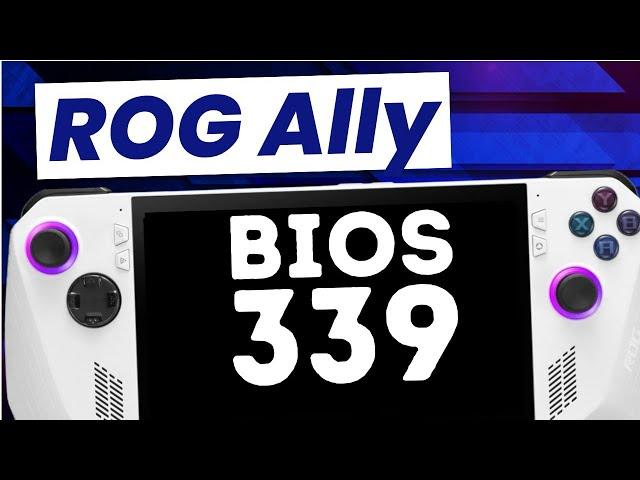 ROG Ally: NEW BIOS 339 - Louder Fans??!