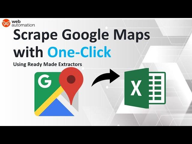 Scrape Google Maps for business data with only a few clicks (no code 2021)