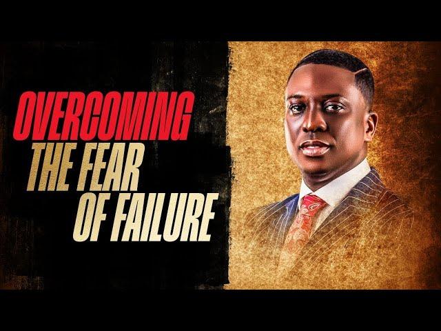 Overcoming The Fear Of Failure (Sermon Only) || Pst Bolaji Idowu || 20th Nov 2022