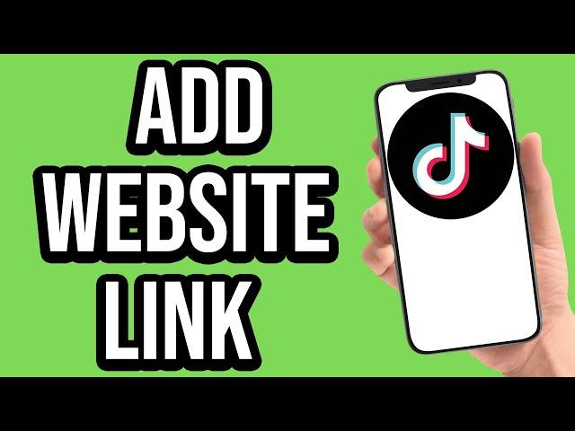 How to Add a Clickable Link to TikTok Bio