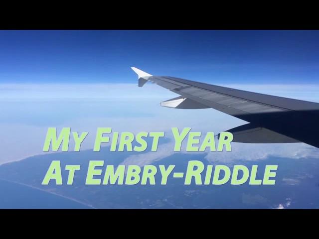 First Year at Embry-Riddle Aeronautical University