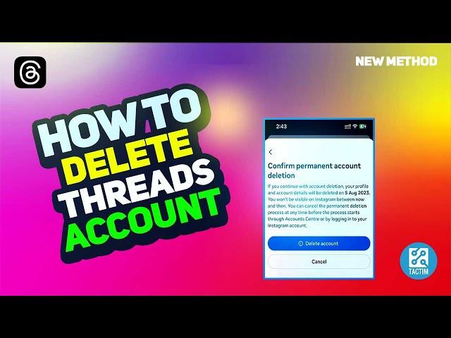 Streamlining Your Online Presence: How to Delete Your Threads Account 2025