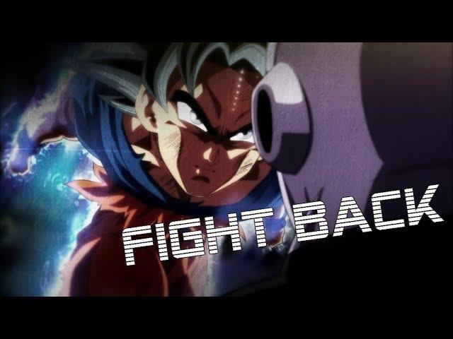 DBS- Ultra Instinct Goku VS Jiren |AMV| {Fight Back}