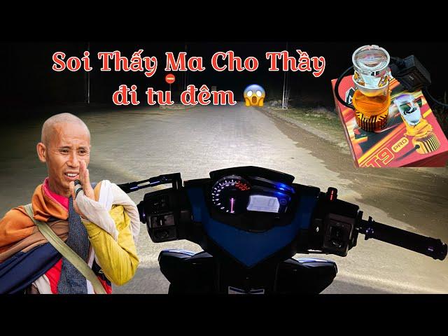 Lê Lĩnh Vlog | Test T9 Pro [ 2024 ] Soi Sáng Thấy Ma Cho Thầy Thích Minh Tuệ Đi Tu Thì Hết Bài ???