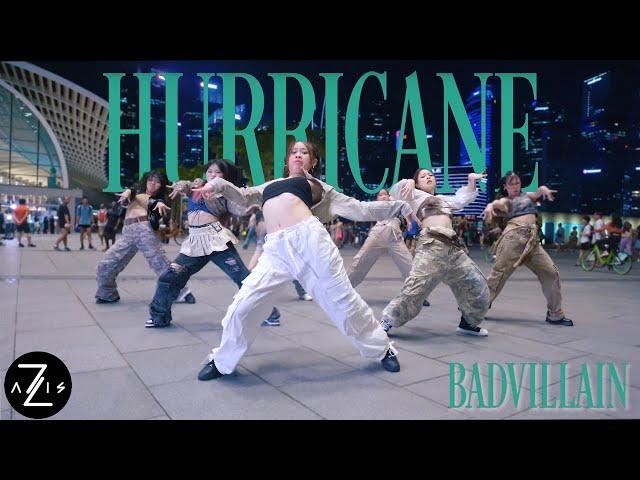 [KPOP IN PUBLIC / ONE TAKE] BADVILLAIN - 'Hurricane' | DANCE COVER | Z-AXIS FROM SINGAPORE