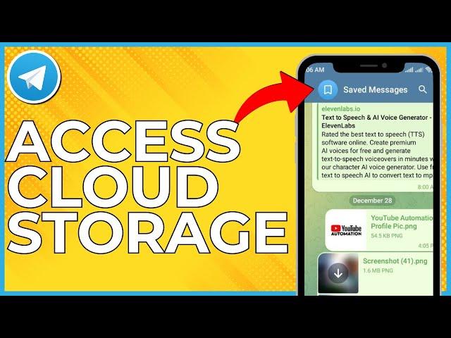 How to Access Telegram Cloud Storage - Full Guide