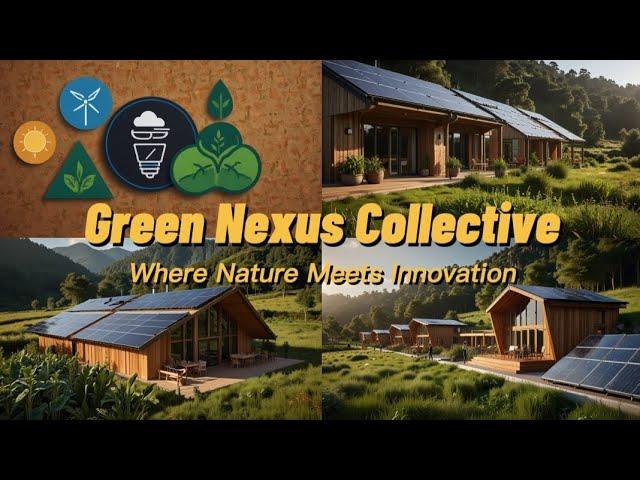 Green Nexus Collective Business Idea