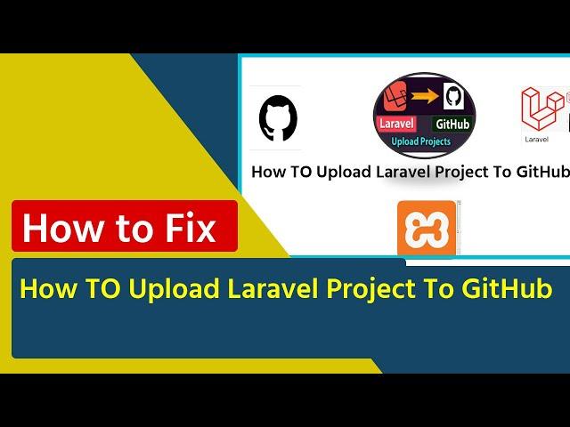 How TO Upload Laravel Project in GitHub