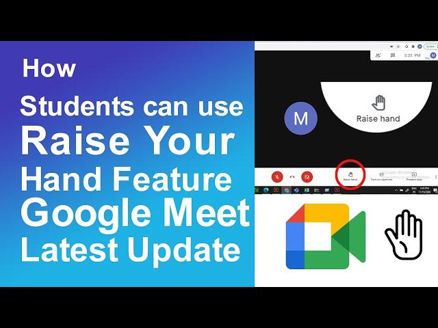 How students can Use The Google Meet Raise Your Hand Feature