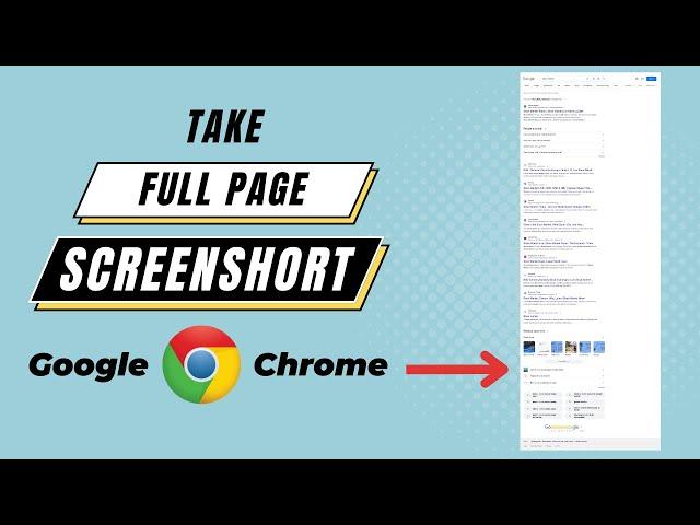 How to Take Full Page Screenshot in Chrome Without Extensions