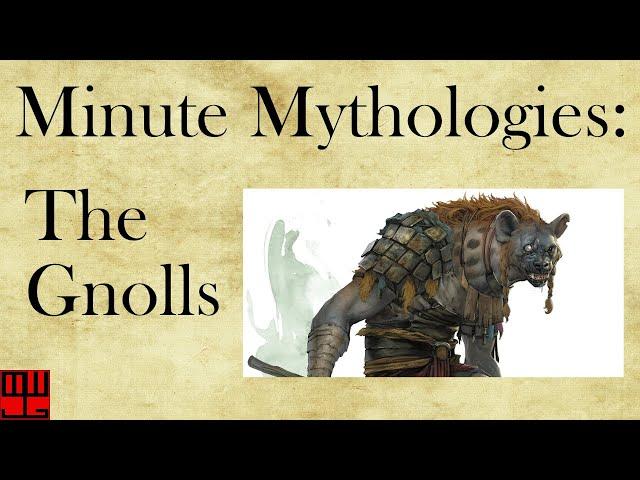 STOP LAUGHING, DAMMIT!  Minute Mythologies: Gnolls!