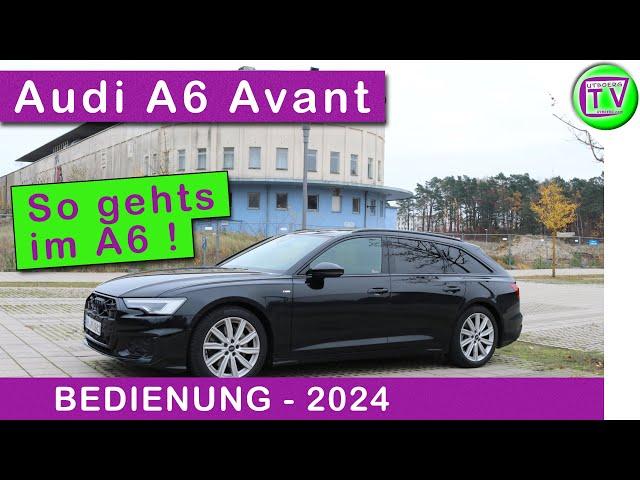 Bedienung Audi A6 Avant Bedienungsanleitung 2024