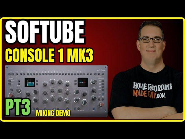 SOFTUBE CONSOLE 1 MK3 DAW Controller | Mixing Demo