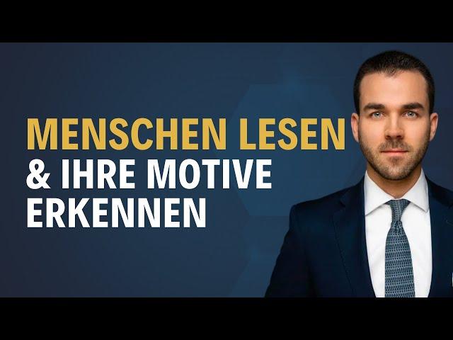 Menschen lesen und Motive erkennen mit Kriminal- & Geheimdienstanalyst Mark T. Hofmann