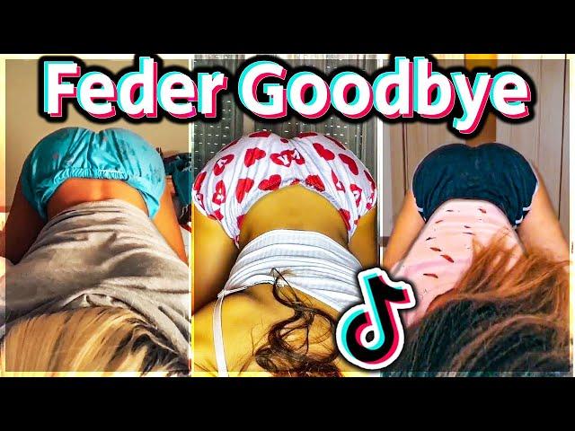 Feder - Goodbye Best Girls TikTok Compilation | Why So Many Hot Boys Using This Sound