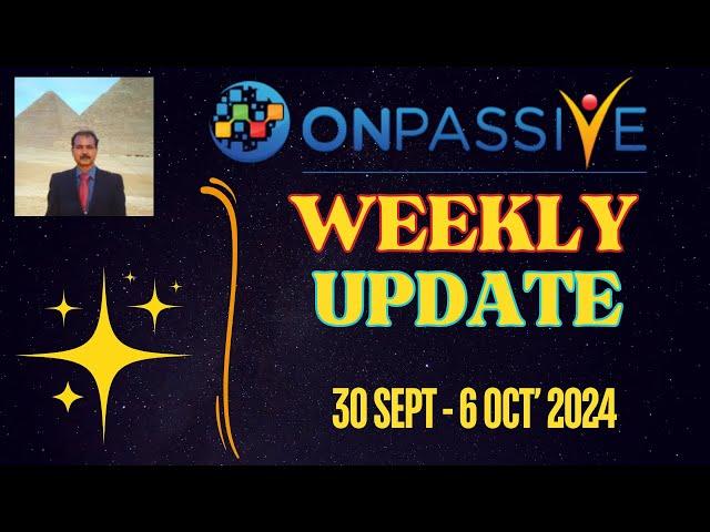 #ONPASSIVE |WEEKLY UPDATE FOR FOUNDERS | 2 IMPORTANT UPDATE | LATEST UPDATE