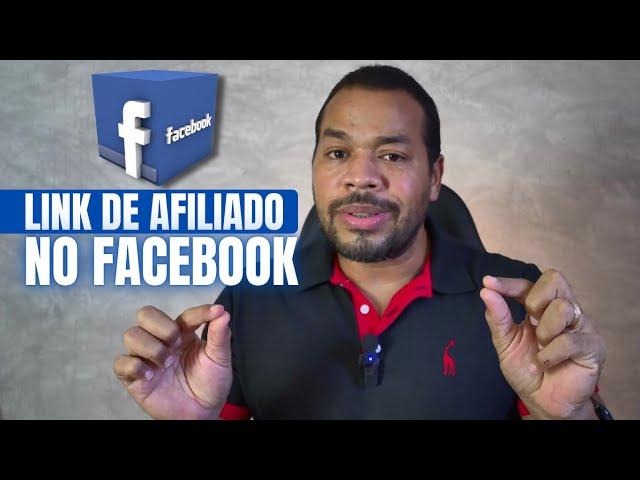 (ATUALIZADO) Como Divulgar Link de Afiliado no Facebook?