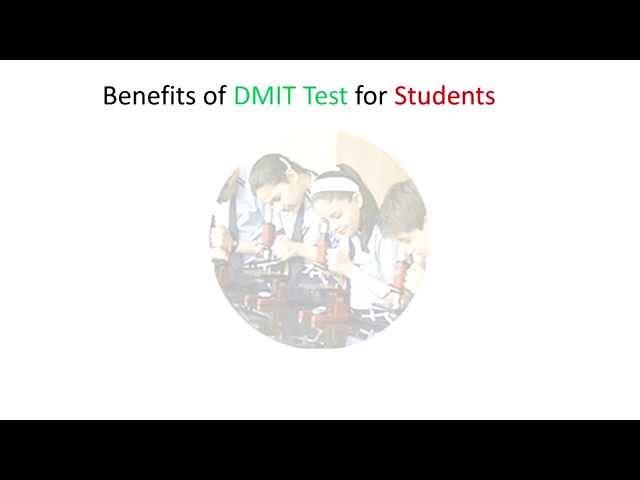 DMIT Test Benefits for school Students, DMIT Lab Bangalore India