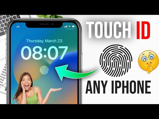 How To Get Touch ID On Any iPhone | How To Enable Touch ID On Any iPhone |