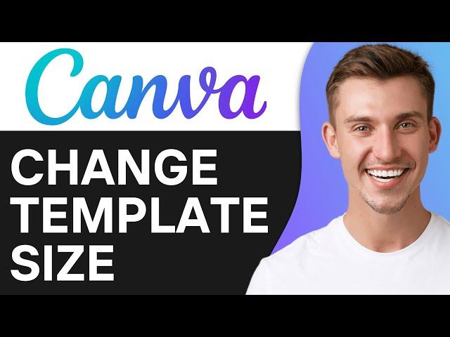 How To Change Template Size in Canva | Resize Canva Template