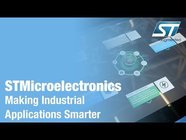 STMicroelectronics making industrial applications smarter (Electronica 2018)