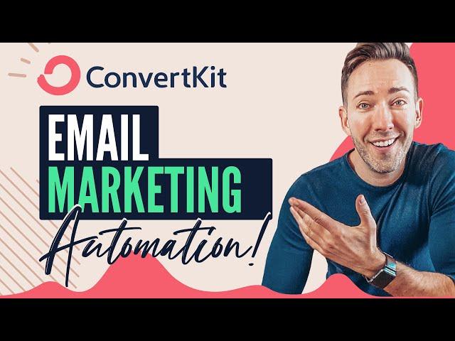 Convertkit Tutorial for Beginners: How to Automate Your Email Marketing