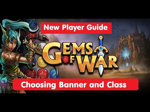 Gems of War New Player Guide: 6 Choosing Banner and Class is VITAL!