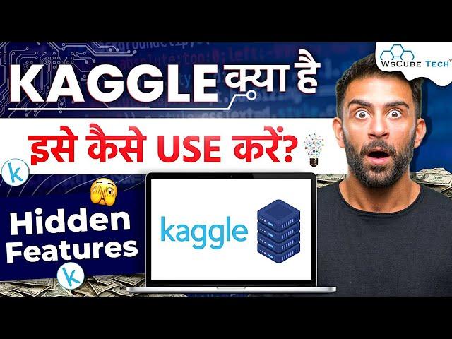 What is Kaggle & How to Use Kaggle? Kaggle Tutorial for Beginners - Full Walkthrough