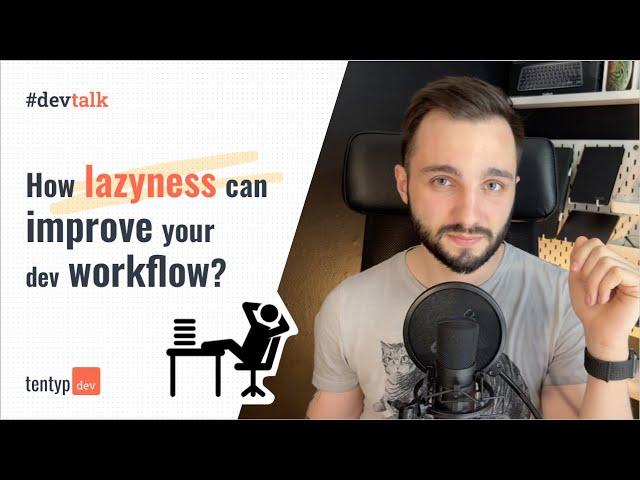 How lazyness can improve your workflow? Automating processes in WordPress | #devtalk