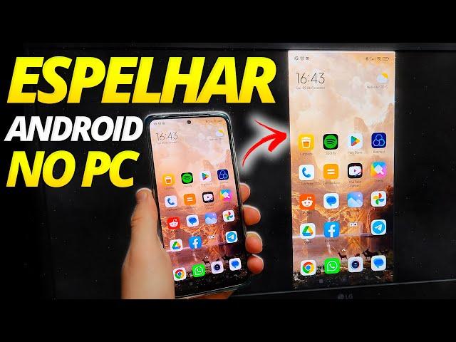 Como espelhar a tela do celular Android no PC?