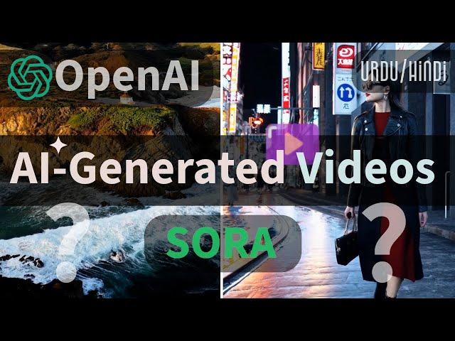 Now AI Can Generate Realistic Videos | एआई-जनरेटेड वीडियो | OpenAI launched New AI tool SORA