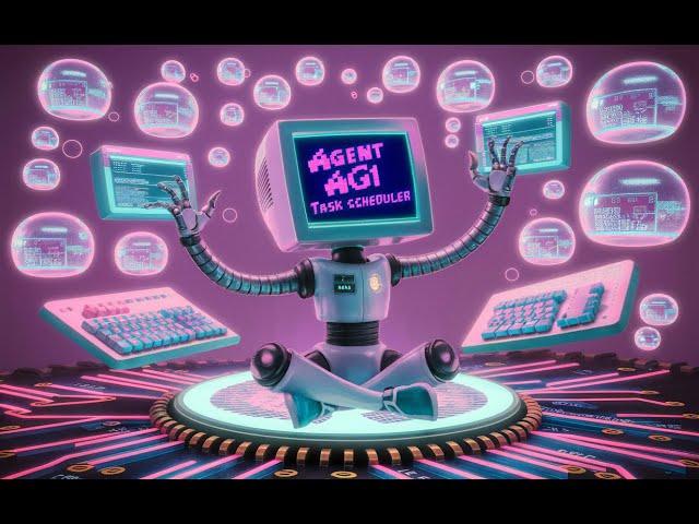 Agent AGI with Task Scheduler and a much improved reasoning prompt for tool usage